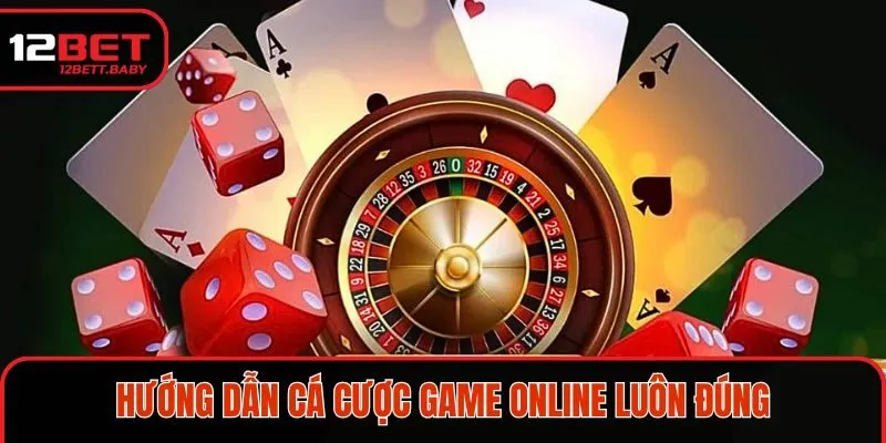Hướng Dẫn Cá Cược Link Vào 12bet